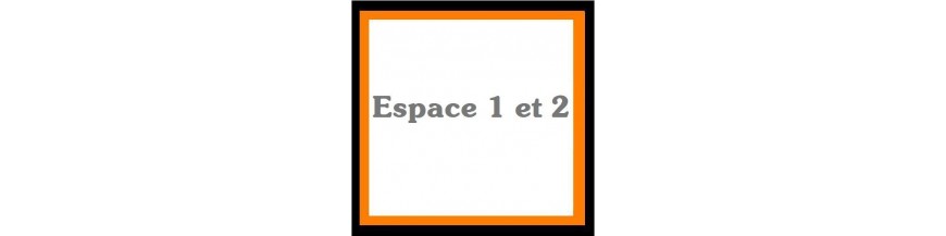 Espace 1 et 2